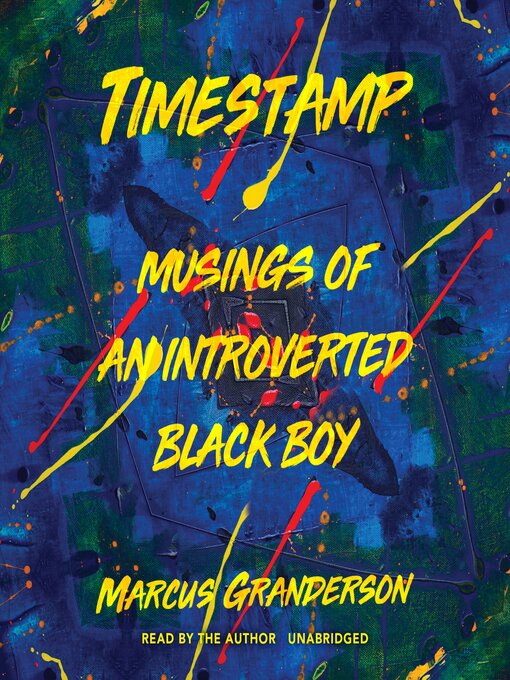 Title details for Timestamp by Marcus Granderson - Available